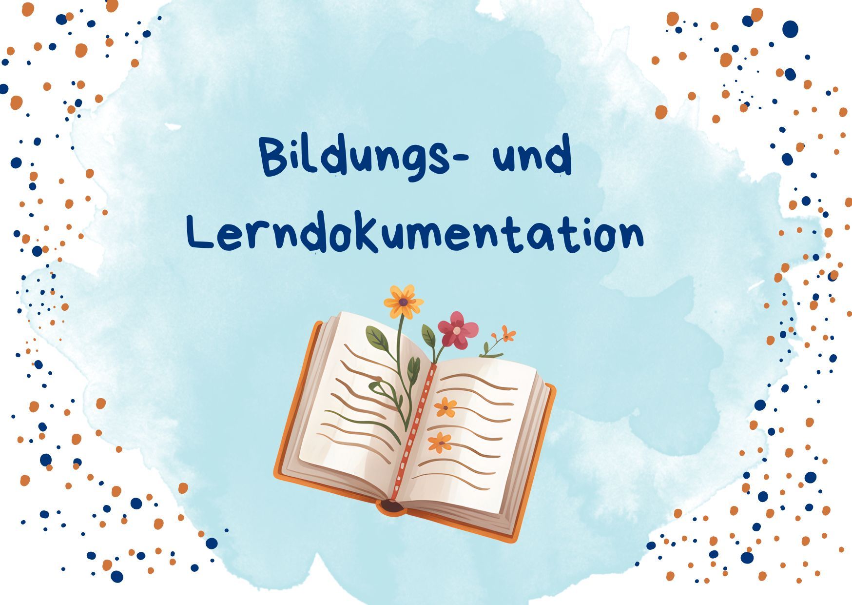 Bildungs- und Lerndokumentation - 1